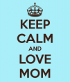 /album/csak-ugy-/keep-calm-and-love-mom-17-png/